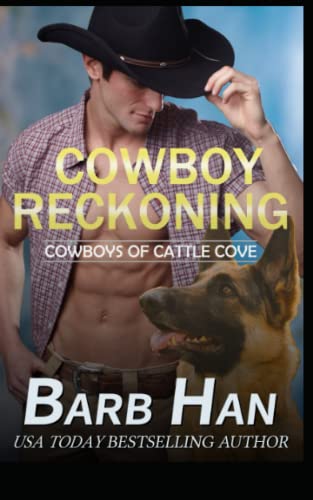 Cowboy Reckoning (Cowboys of Cattle Cove, Band 1)