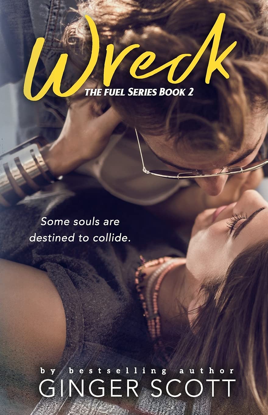 Wreck (Fuel Series, Band 2)