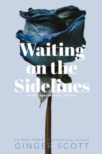 Waiting on the Sidelines (The Waiting Series - Commemorative Covers, Band 1)