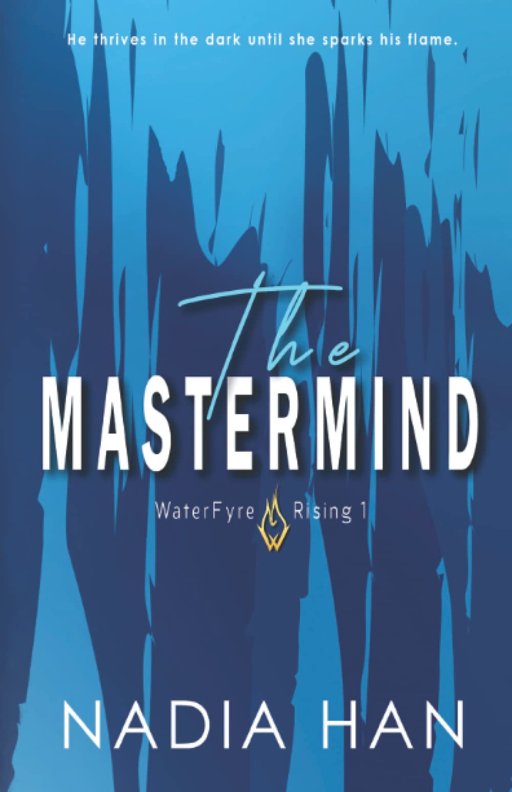The Mastermind: Special Edition (WaterFyre Rising)