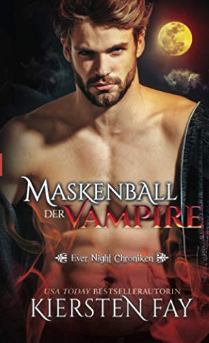Maskenball der Vampire: Paranormaler Liebesroman