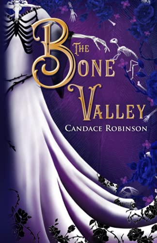 The Bone Valley (Marked by Magic, Band 1)