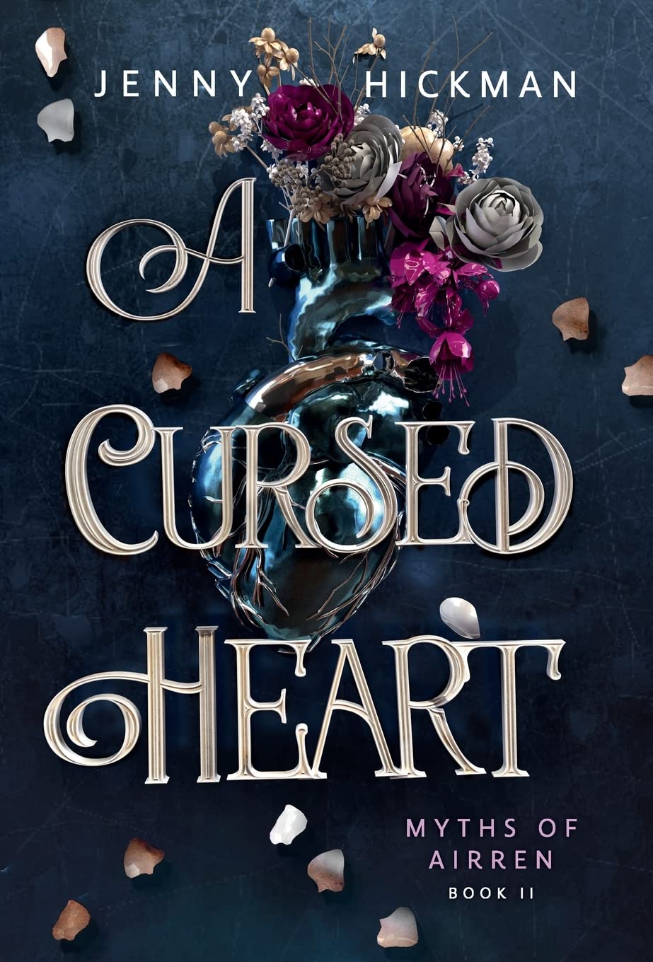 A Cursed Heart (Myths of Airren, Band 2)