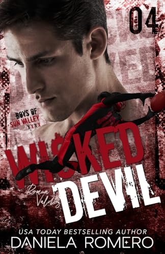 Wicked Devil: An Enemies to Lovers, High School Bully Romance (Boys of Sun Valley, Band 1)