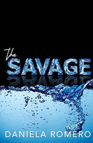 The Savage: Discreet Cover Edition (Boys of Richland, Band 1)