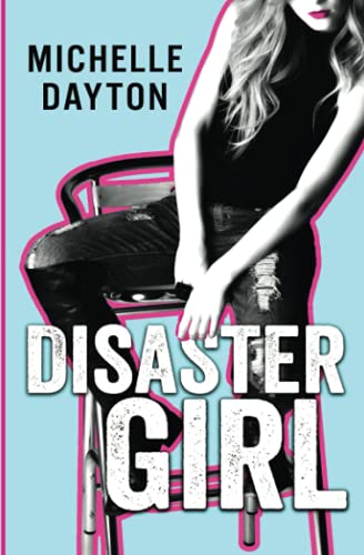 Disaster Girl (Tech-nically Love, Band 1)
