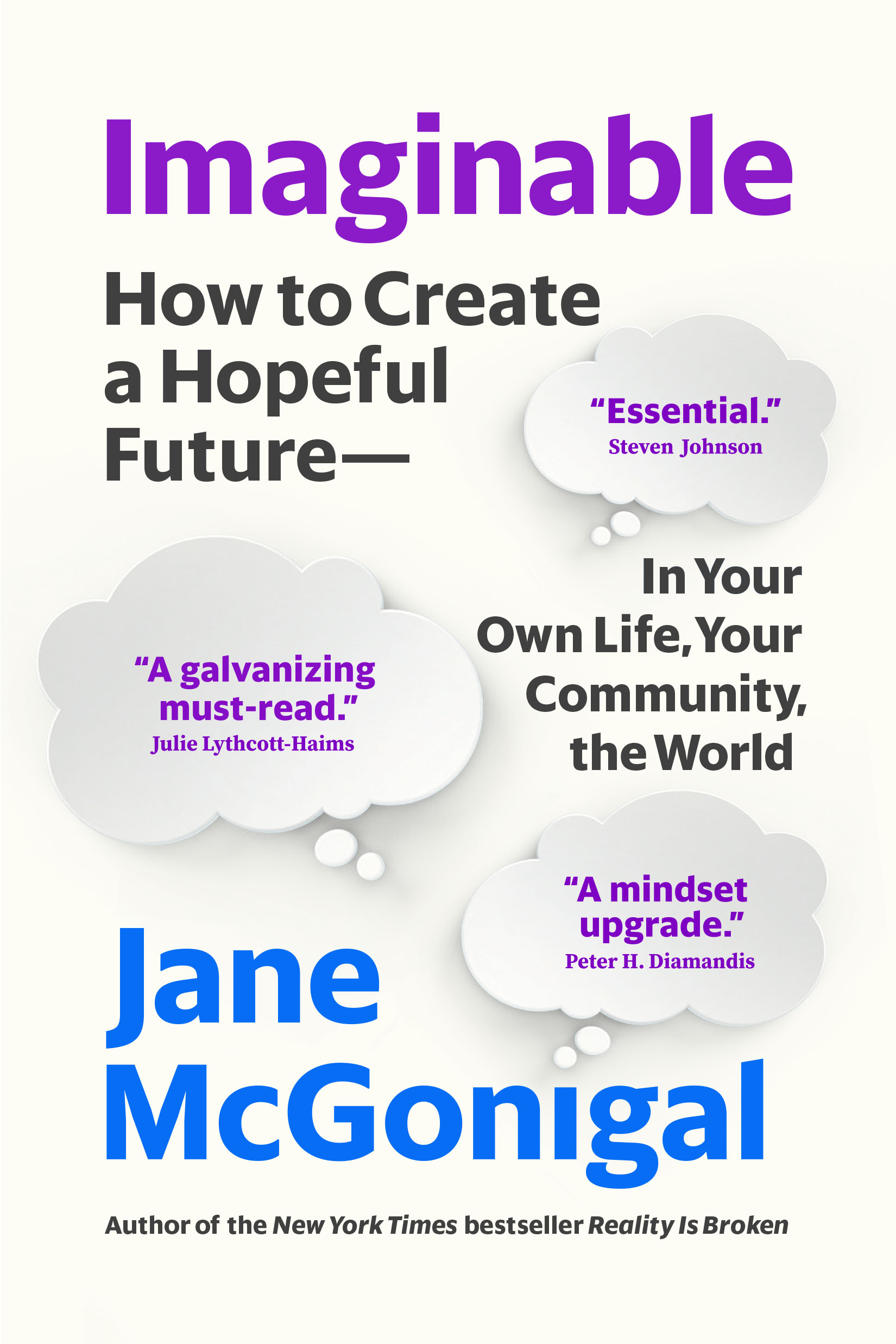 Imaginable: How to See the Future Coming and Feel Ready for Anything―Even Things That Seem Impossible Today