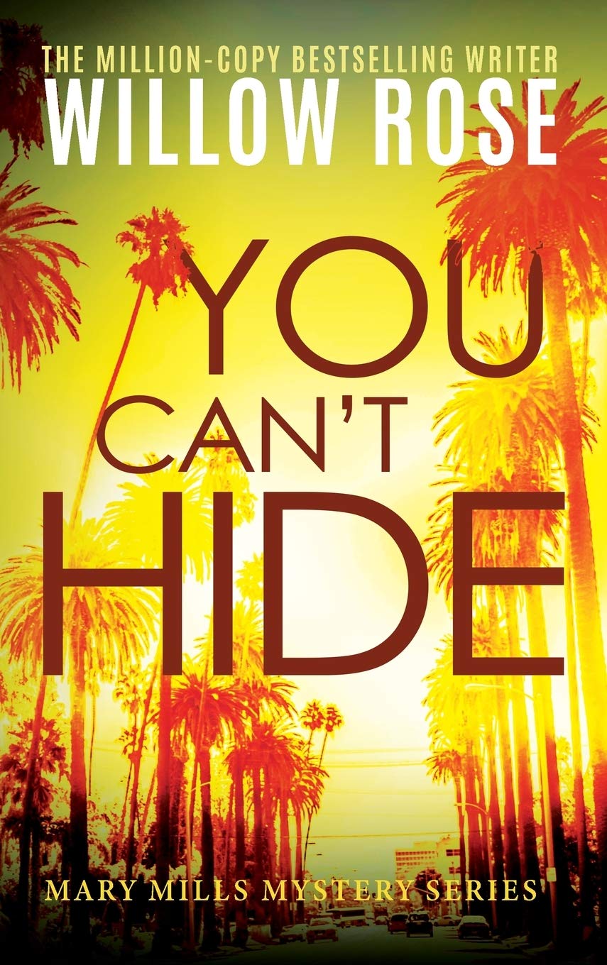 You Can't Hide, (Mary Mills Mystery, Band 3)