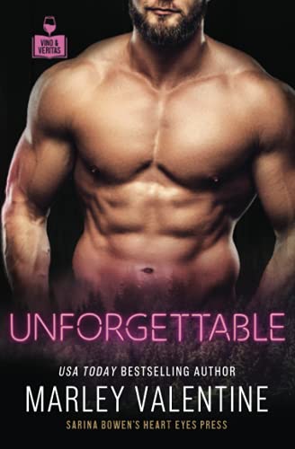 Unforgettable (Vino and Veritas)