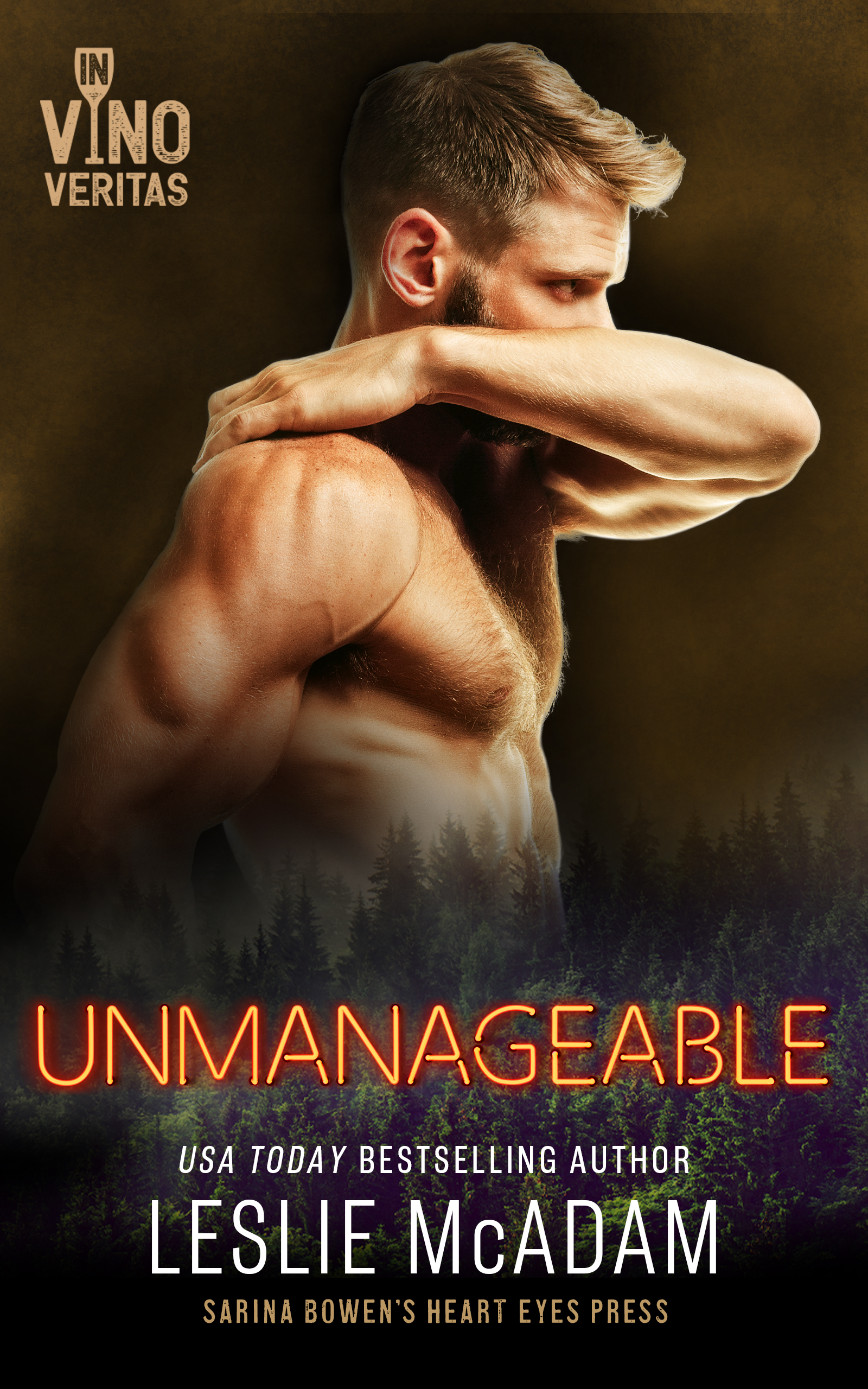 Unmanageable (In Vino Veritas)