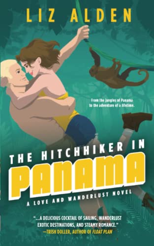 The Hitchhiker in Panama (Love and Wanderlust, Band 1)