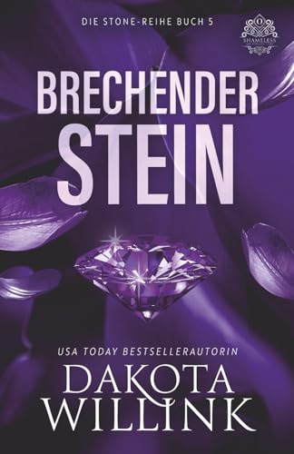 Brechender Stein (Die Stone-Reihe, Band 5)