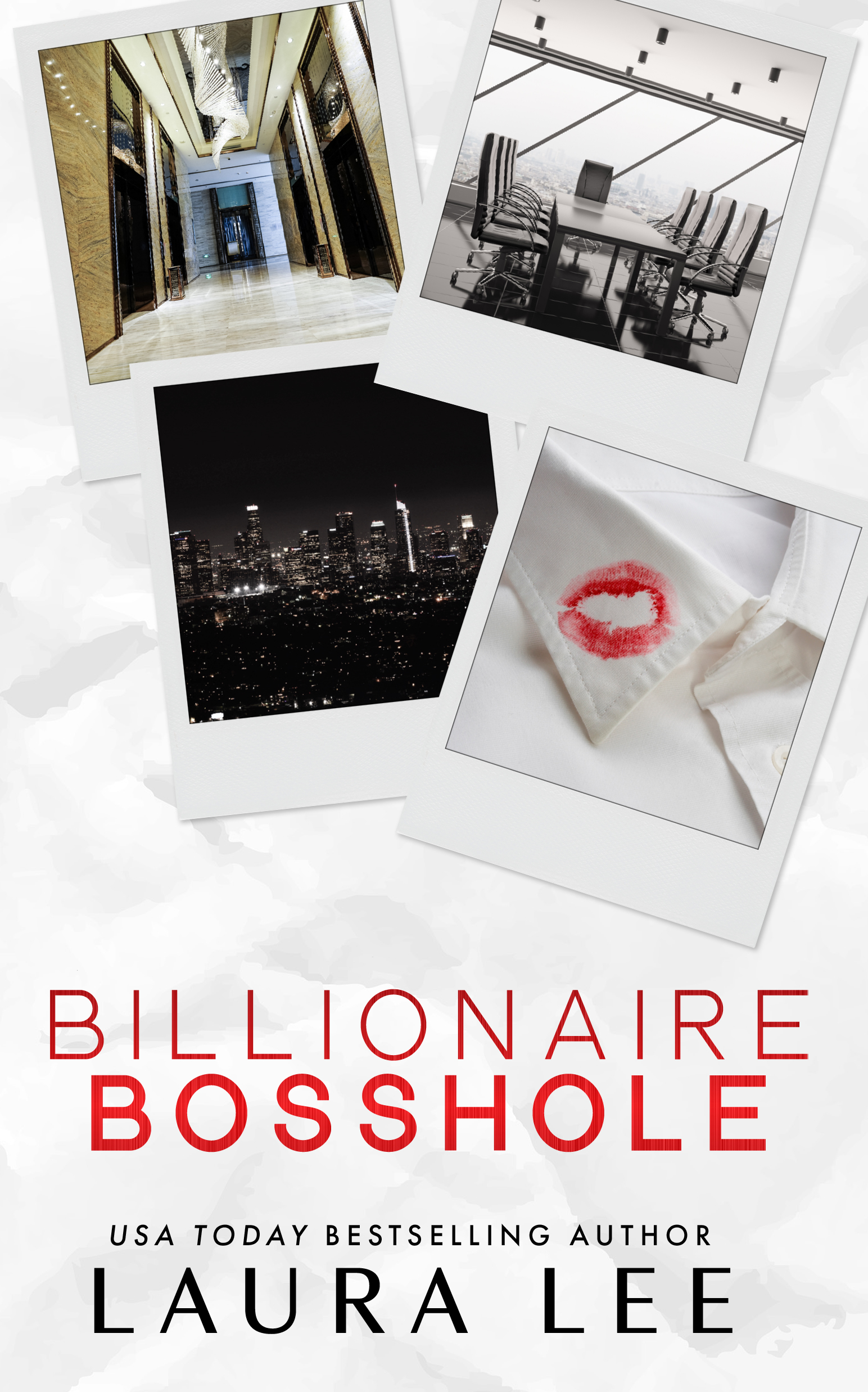 Billionaire Bosshole (Special Edition Cover): An Enemies-To-Lovers Office Romance (Bedding the Billionaire, Band 1)