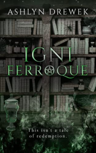 Igni Ferroque: A Dark MM Paranormal Romance (Tennebrose, Band 2)