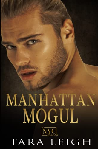 Manhattan Mogul: A New York City Romance