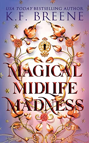 Magical Midlife Madness (Leveling Up, Band 1)