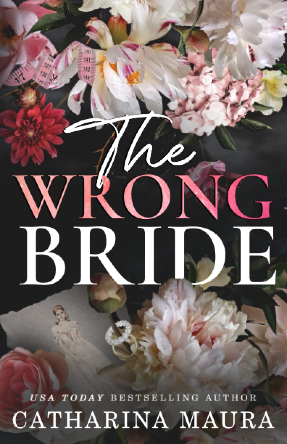 The Wrong Bride: Ares & Raven's Story: Ares and Raven's story (The Windsors, Band 1)