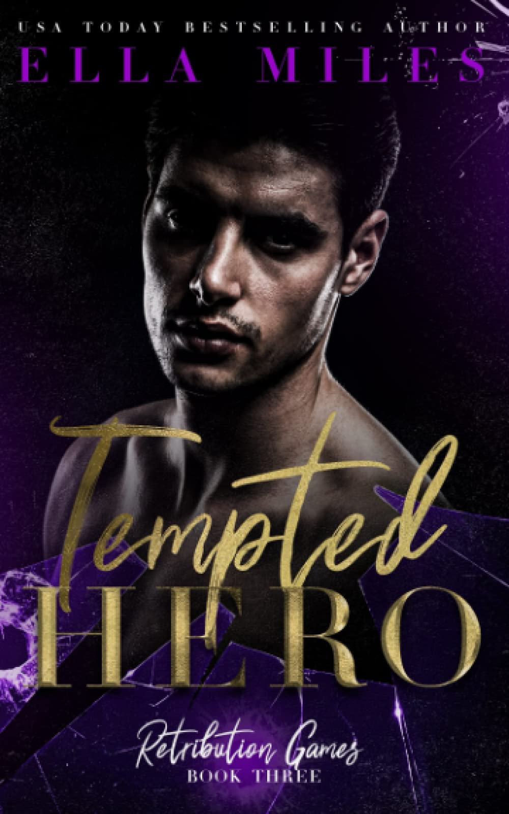 Tempted Hero (Retribution Games, Band 3)