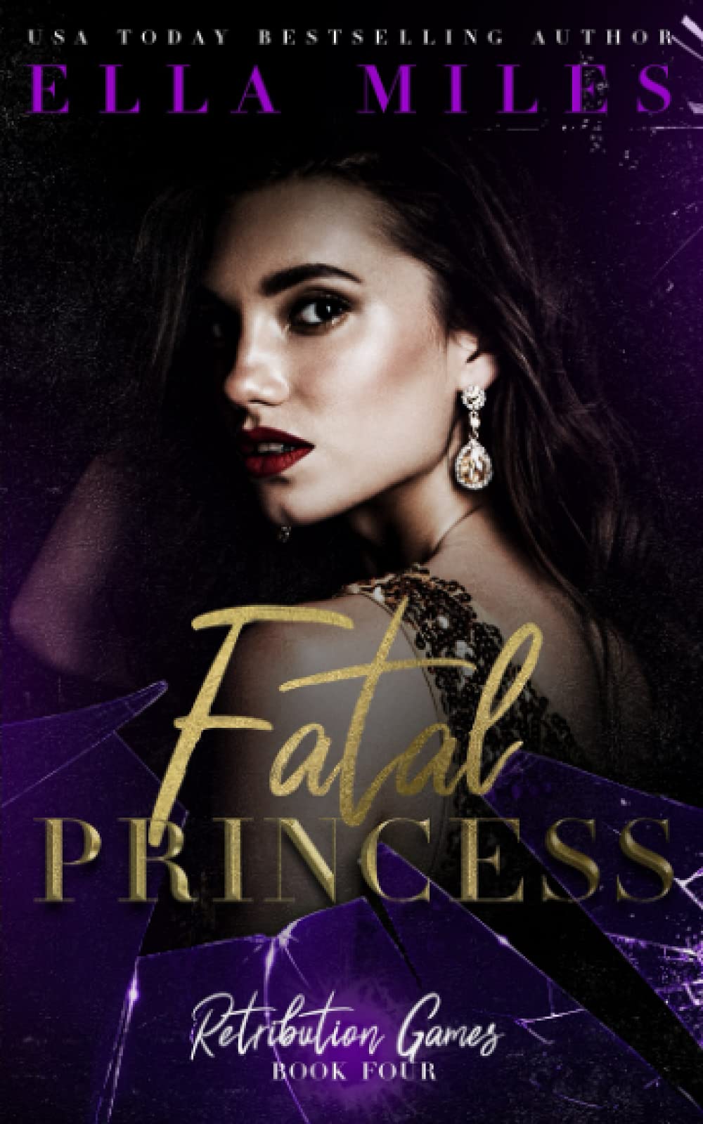 Fatal Princess (Retribution Games, Band 4)