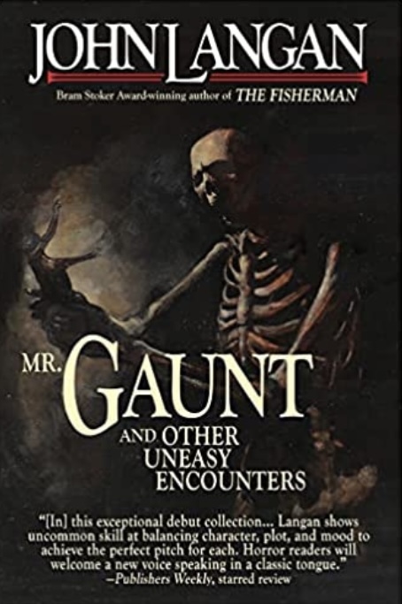 Mr. Gaunt and Other Uneasy Encounters
