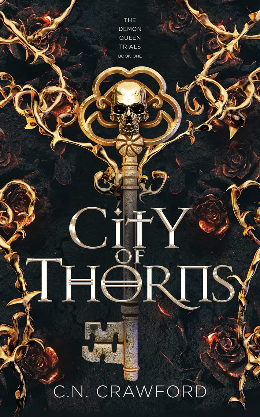City of Thorns (The Demon Queen Trials, Band 1)