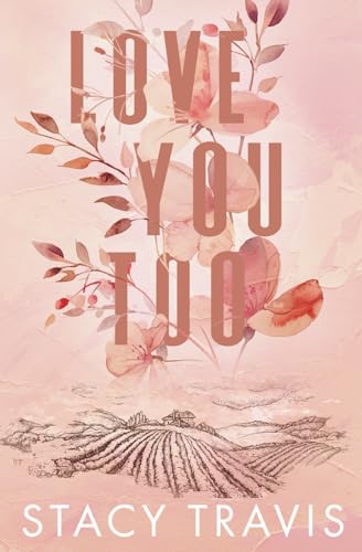 Love You Too Special Edition Paperback: A Small-Town, Accidental Pregnancy Hockey Romance (Buttercup Hill)