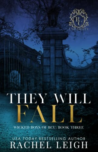 They Will Fall: Alternate Cover (Wicked Boys of BCU)