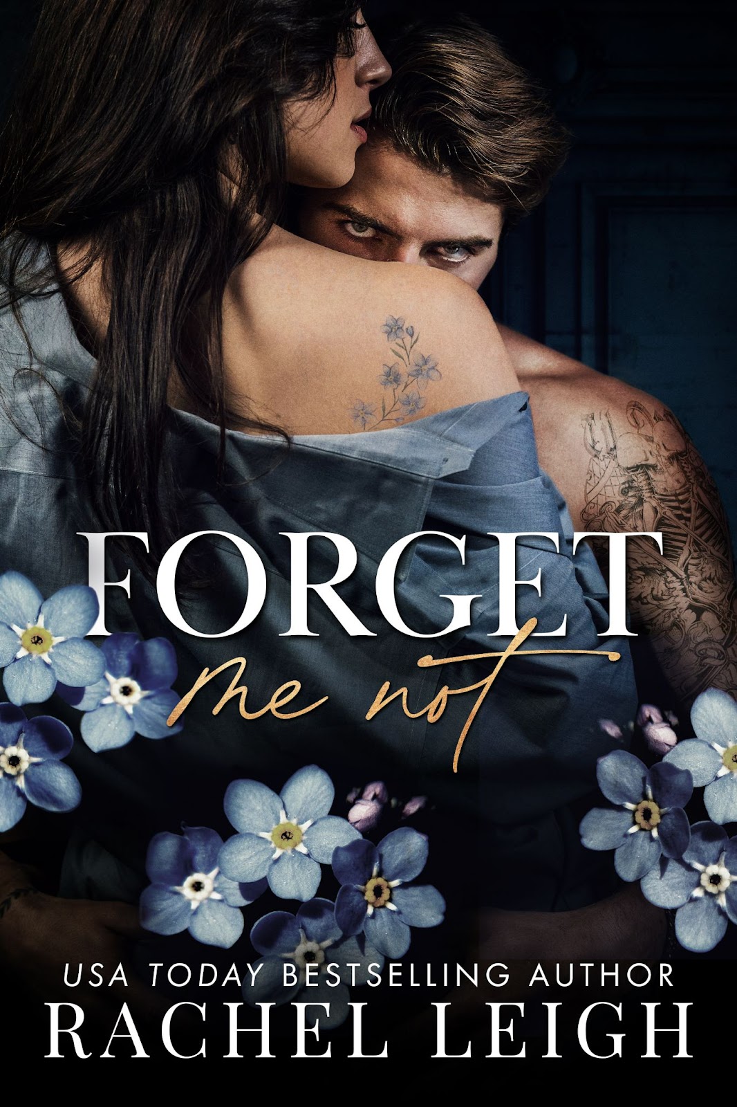 Forget Me Not: A Dark Romance