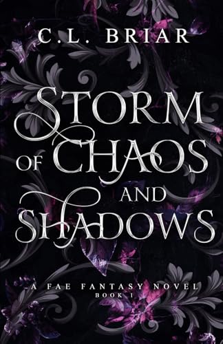 Storm of Chaos and Shadows