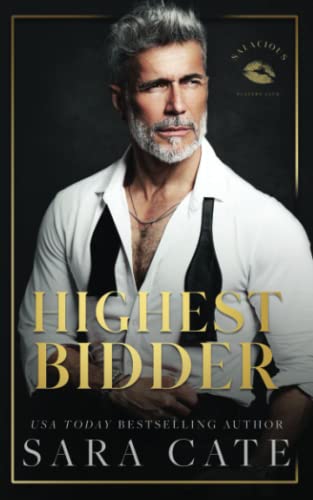 Highest Bidder (Salacious Players' Club)