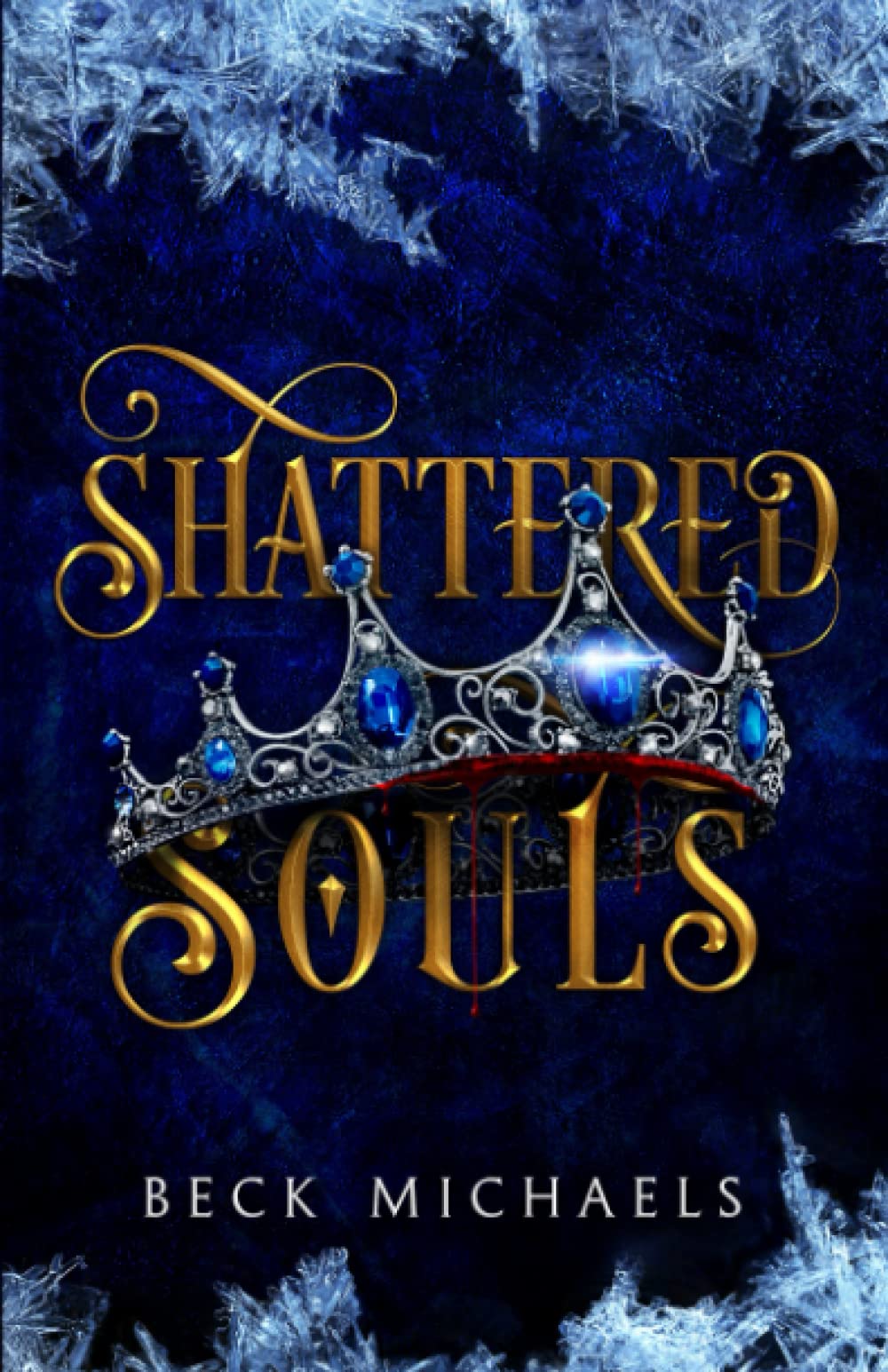 Shattered Souls (Guardians of the Maiden, Band 3)