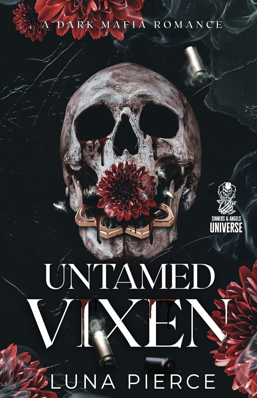 Untamed Vixen: A Dark Mafia Reverse Harem Romance (Sinners and Angels)