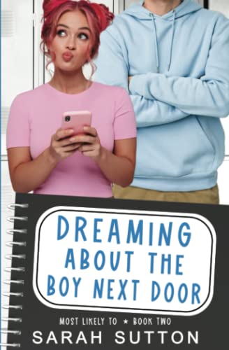 Dreaming About the Boy Next Door (Most Likely To, Band 2)