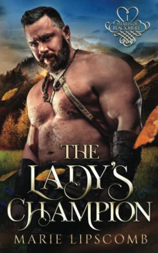 The Lady's Champion (Hearts of Blackmere, Band 1)