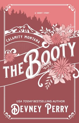 The Booty (Calamity Montana)