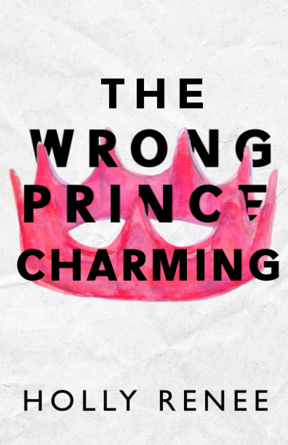 The Wrong Prince Charming Special Edition