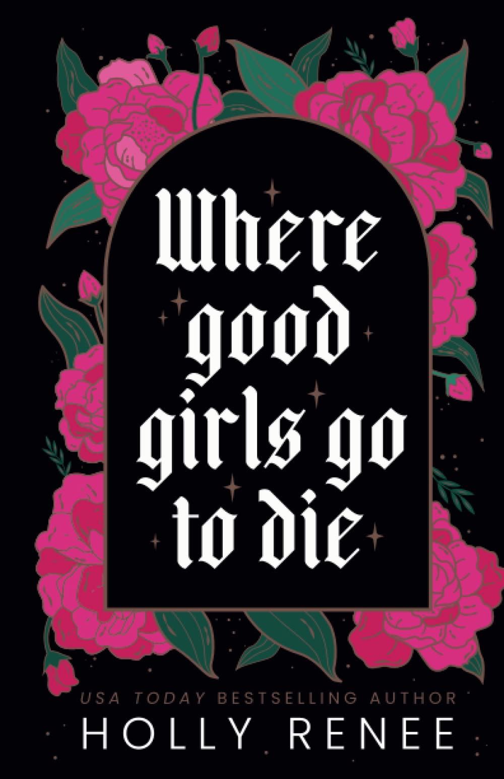 Where Good Girls Go to Die (The Good Girls Series, Band 1)
