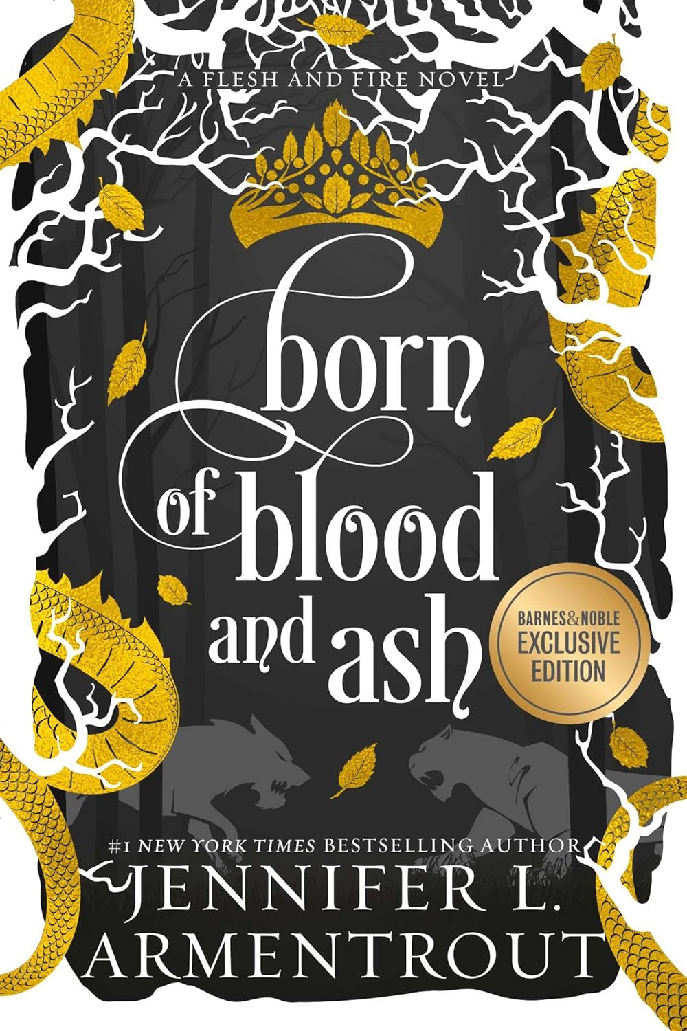 Born of Blood and Ash B&N Exclusive (Volume 4) (Flesh and Fire)