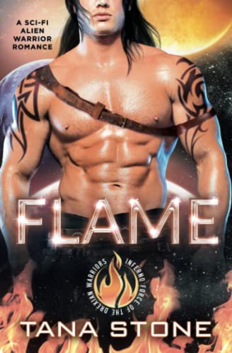 Flame: A Sci-Fi Alien Warrior Romance (Inferno Force of the Drexian Warriors, Band 5)