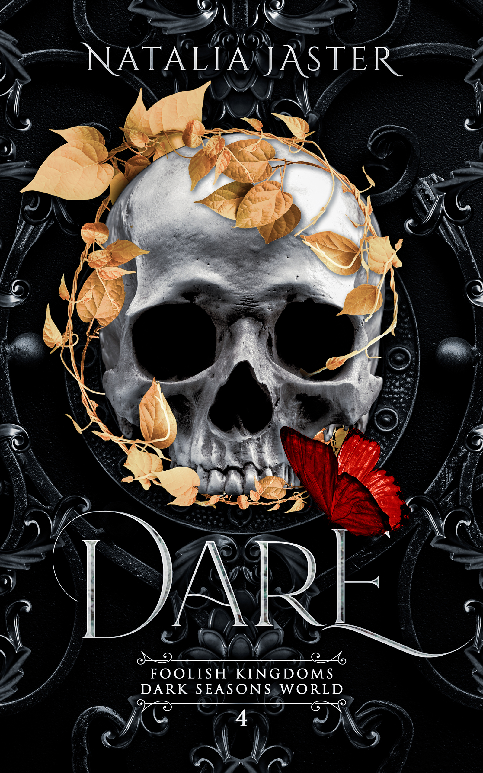 Dare (Dark Seasons: Foolish Kingdoms, Band 4)