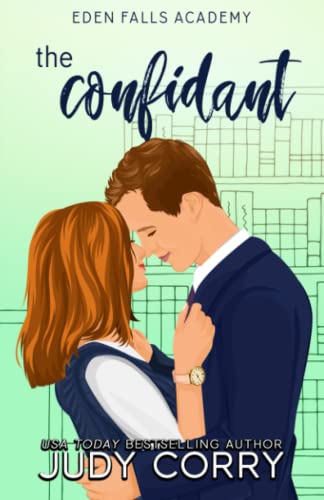 The Confidant (Eden Falls Academy)