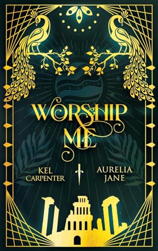 Worship Me (Immortal Vices and Virtues, Band 11)