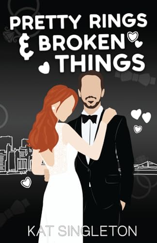 Pretty Rings and Broken Things: Illustrated Cover Edition: Alternate Cover