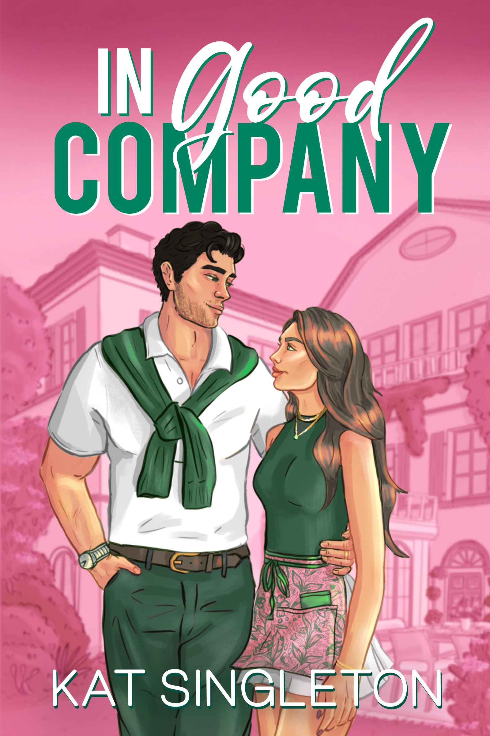 In Good Company: An Ex's Brother Billionaire Romance (Pembroke Hills, Band 1)
