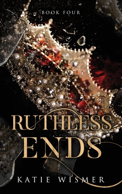 Ruthless Ends (The Marionettes, Band 4)