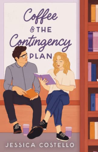Coffee & the Contingency Plan (Perfect Pairings, Band 1)