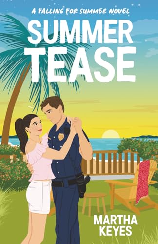Summer Tease: An Enemies to Lovers RomCom