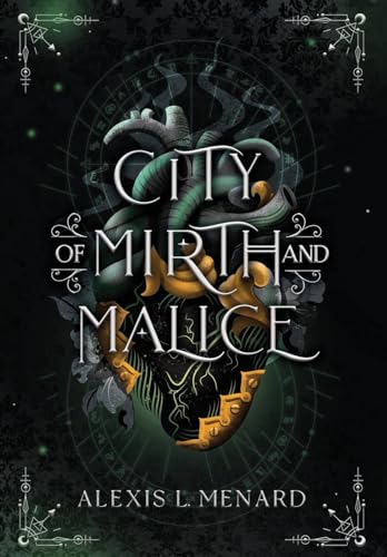City of Mirth and Malice (Order and Chaos, Band 2)