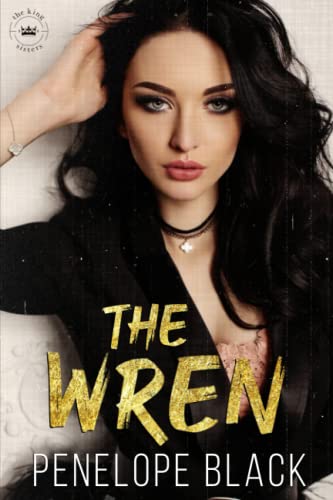 The Wren: A Dark Mafia Arranged Marriage (Las Vegas Love, Band 1)