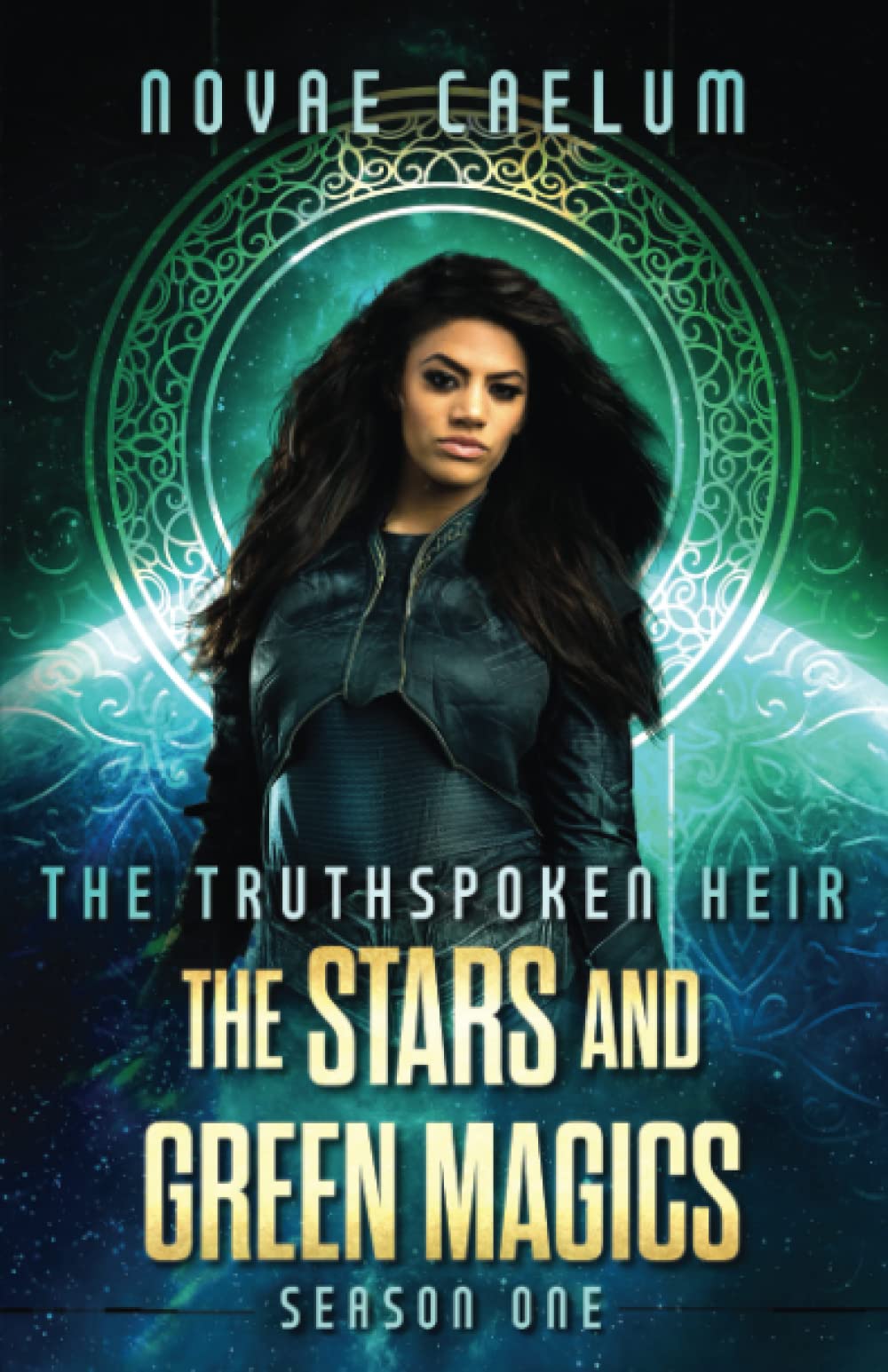 The Truthspoken Heir: The Stars and Green Magics Season One